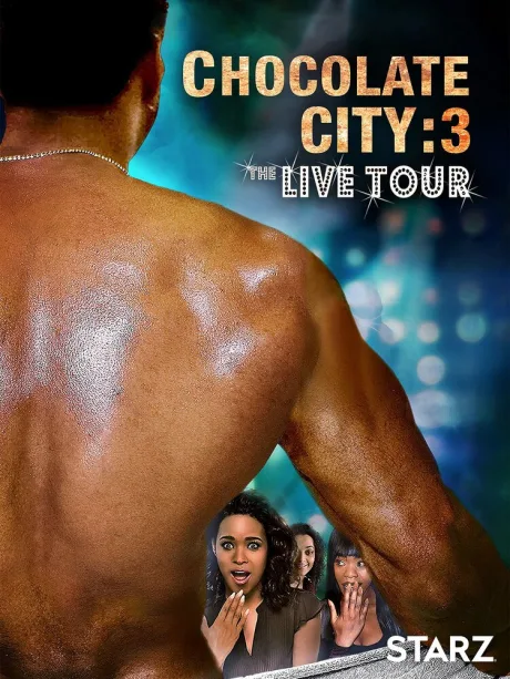 Chocolate City 3: Live Tour