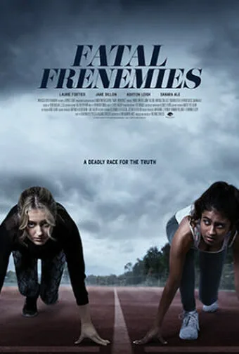 Fatal Frenemies