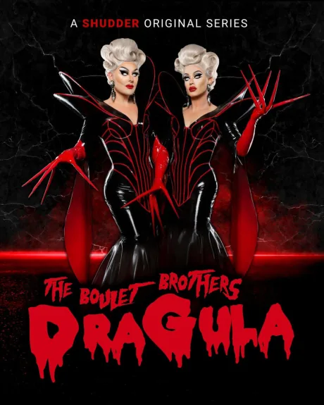 The Boulet Brothers’ Dragula: Search for the World’s First Drag Supermonster